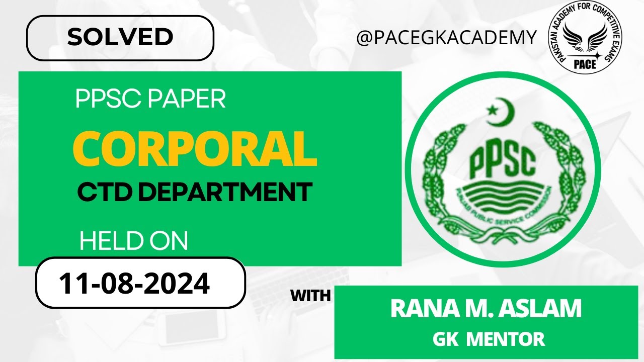 CTD Corporal Paper Held on 11 August 2024