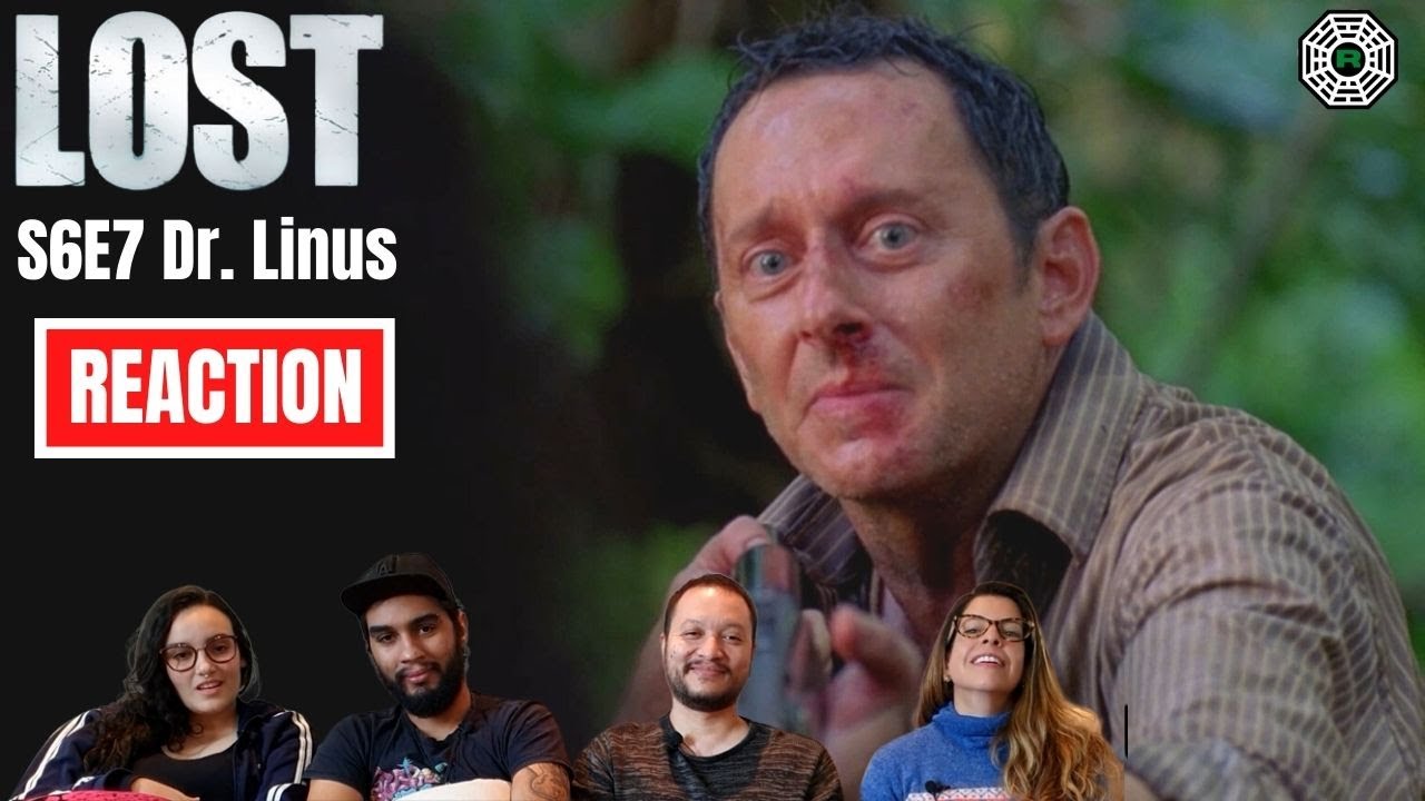 Lost 6x7 | Dr. Linus | Reaction