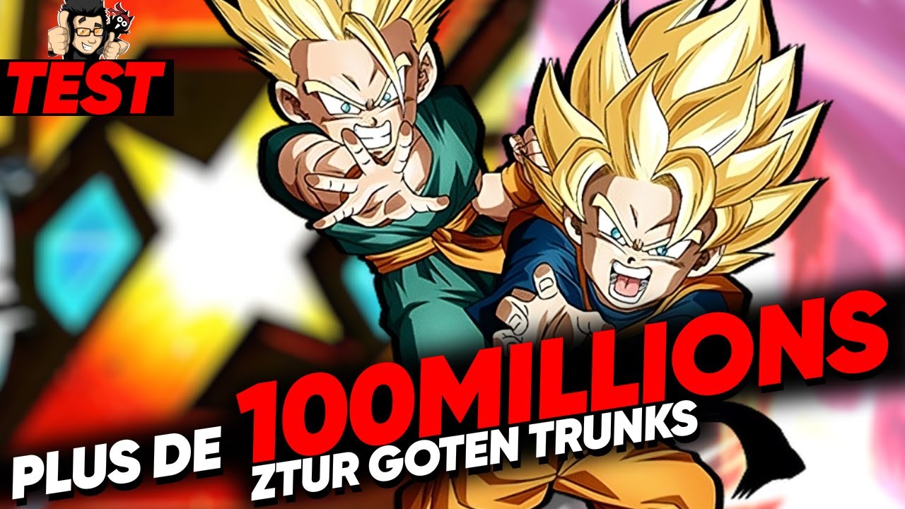 Petits mais PUISSANTS ! Test ZTUR Trunks et Goten ! DOKKAN BATTLE