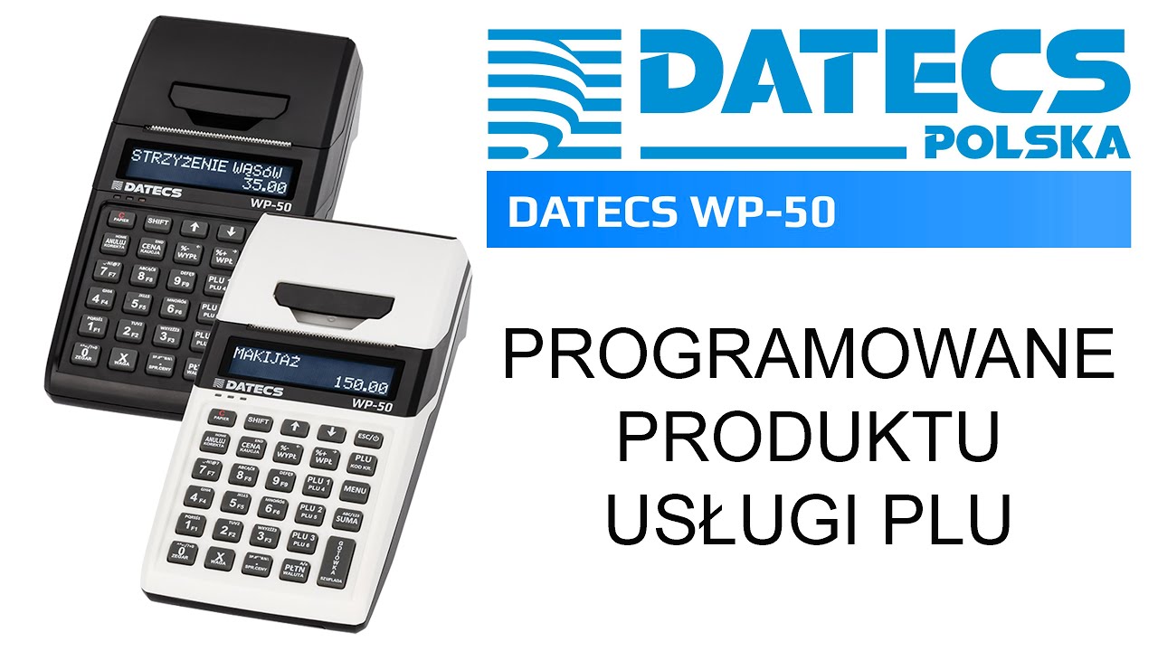 Jak na kasie fiskalnej DATECS WP-50 zaprogramować nowy produkt lub usługę, czyli produkt PLU
