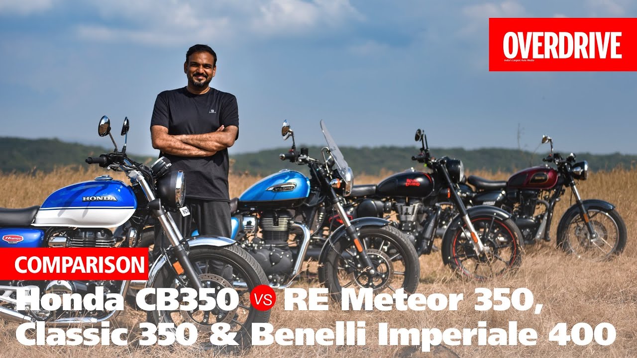 Honda H'ness CB350 vs Royal Enfield Meteor 350, Classic 350 & Benelli Imperiale 400 | OVERDRIVE