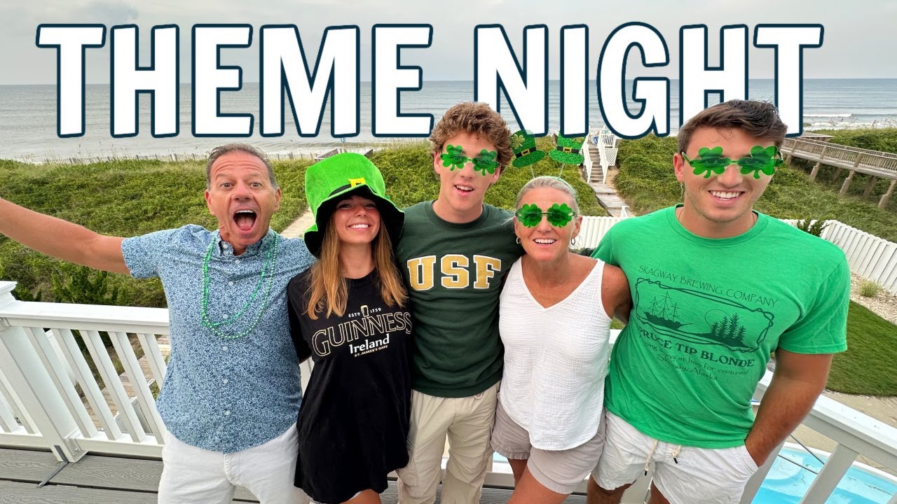 Irish Theme Night | Outer Banks Family Beach Vacation Summer 2024