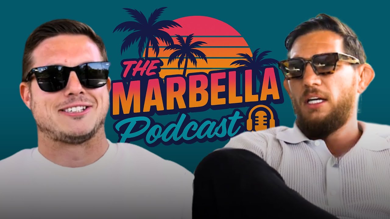 The Truth About Marbella No One Tells You (Marbella Podcast EP.1)