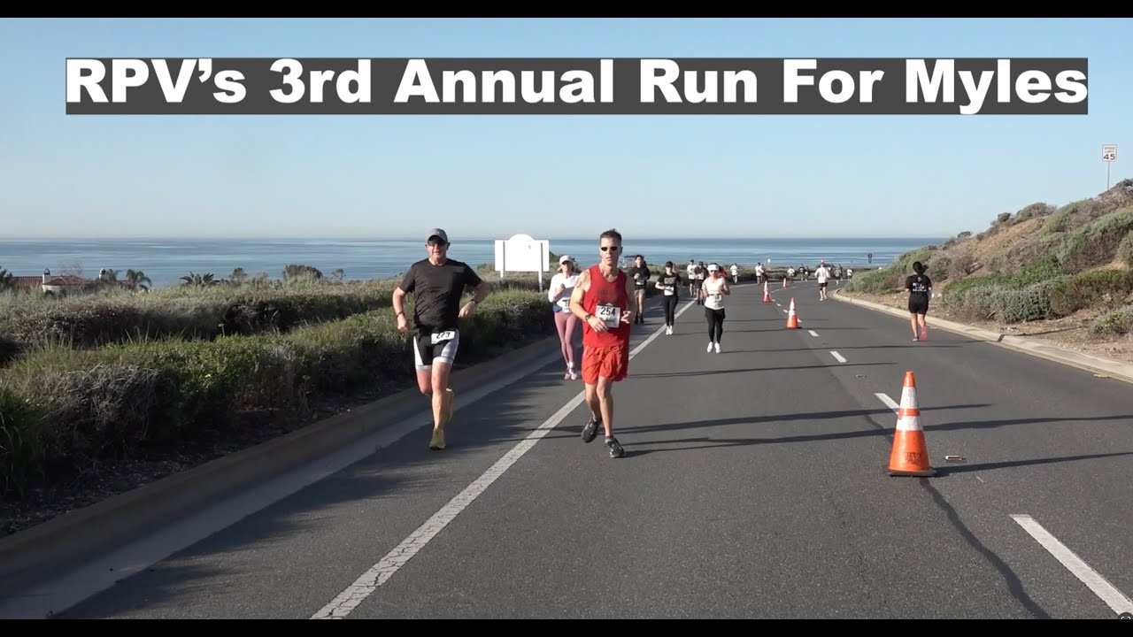 RPV's 3rd Annual Run For Myles on RPVtv