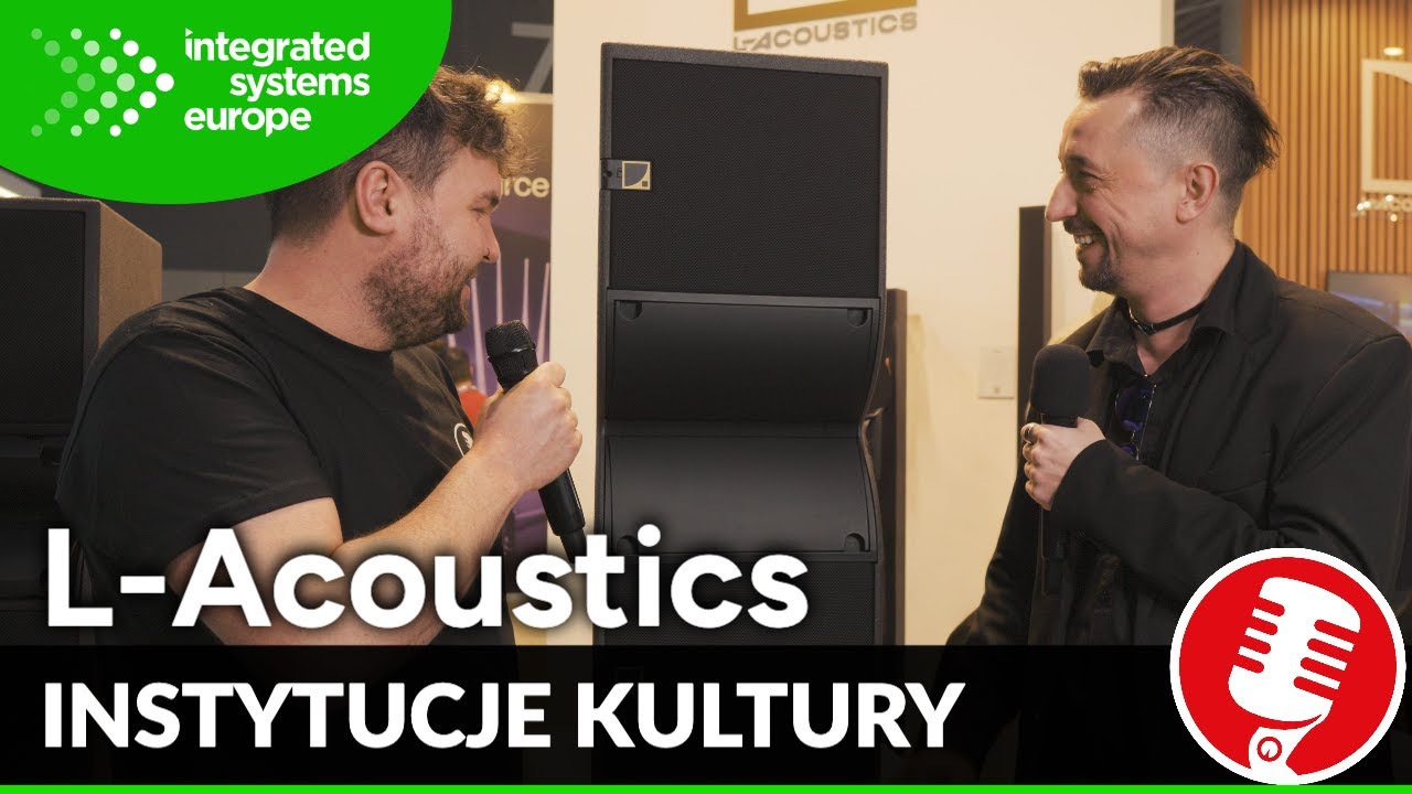 L-Acoustics dla instytucji kultury | ISE 2026