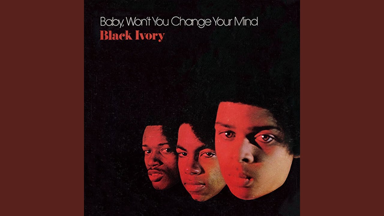 Baby, Won't You Change Your Mind
