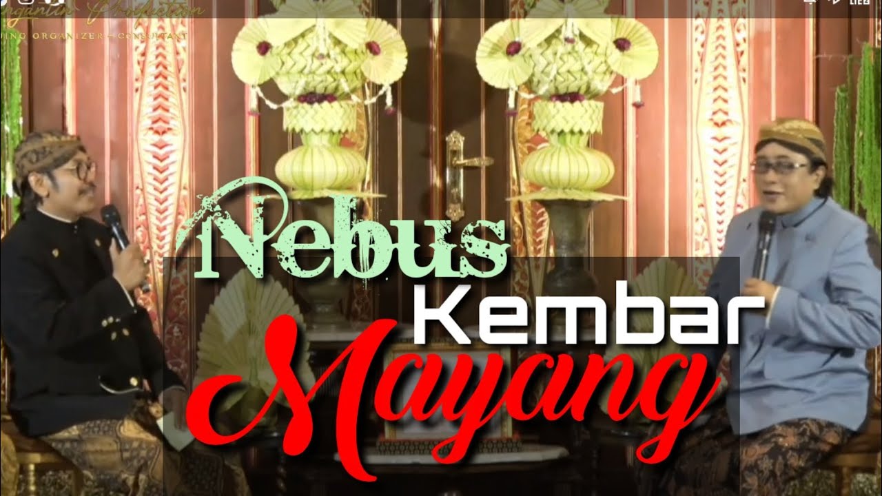 Nebus Kembar Mayang Angger Suto