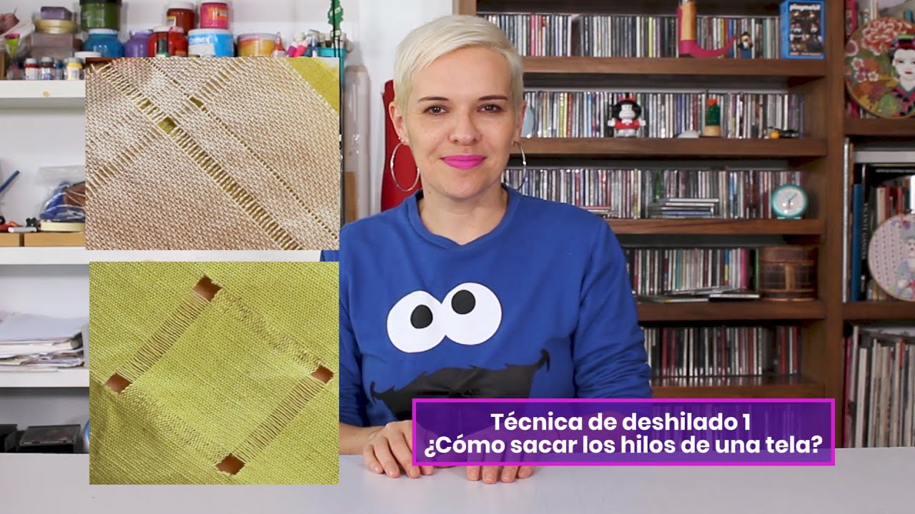 137 T&eacute;cnica de deshilado 1 - &iquest;C&oacute;mo sacar los hilos de una tela?