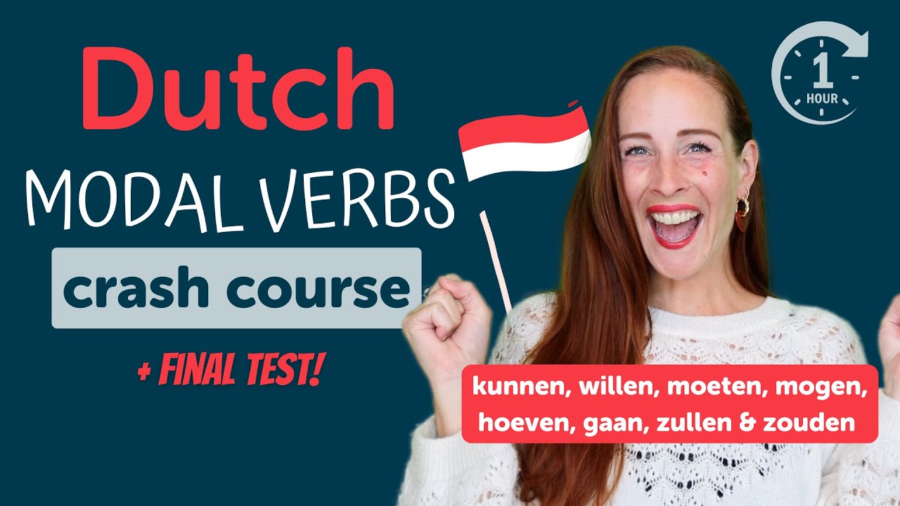 Leer ALLES over Nederlandse MODALE WERKWOORDEN (+ ZOUDEN, HOEVEN en GAAN!!) + EINDTEST!