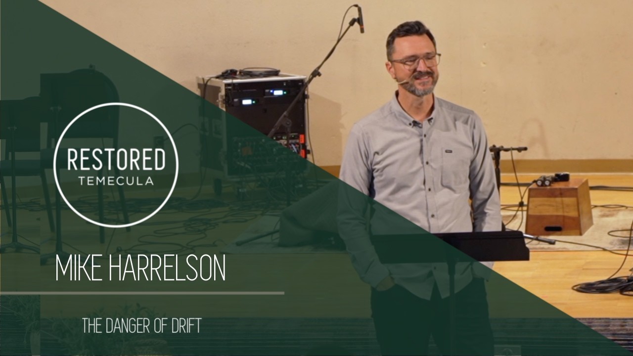 Mike Harrelson - The Danger of Drift