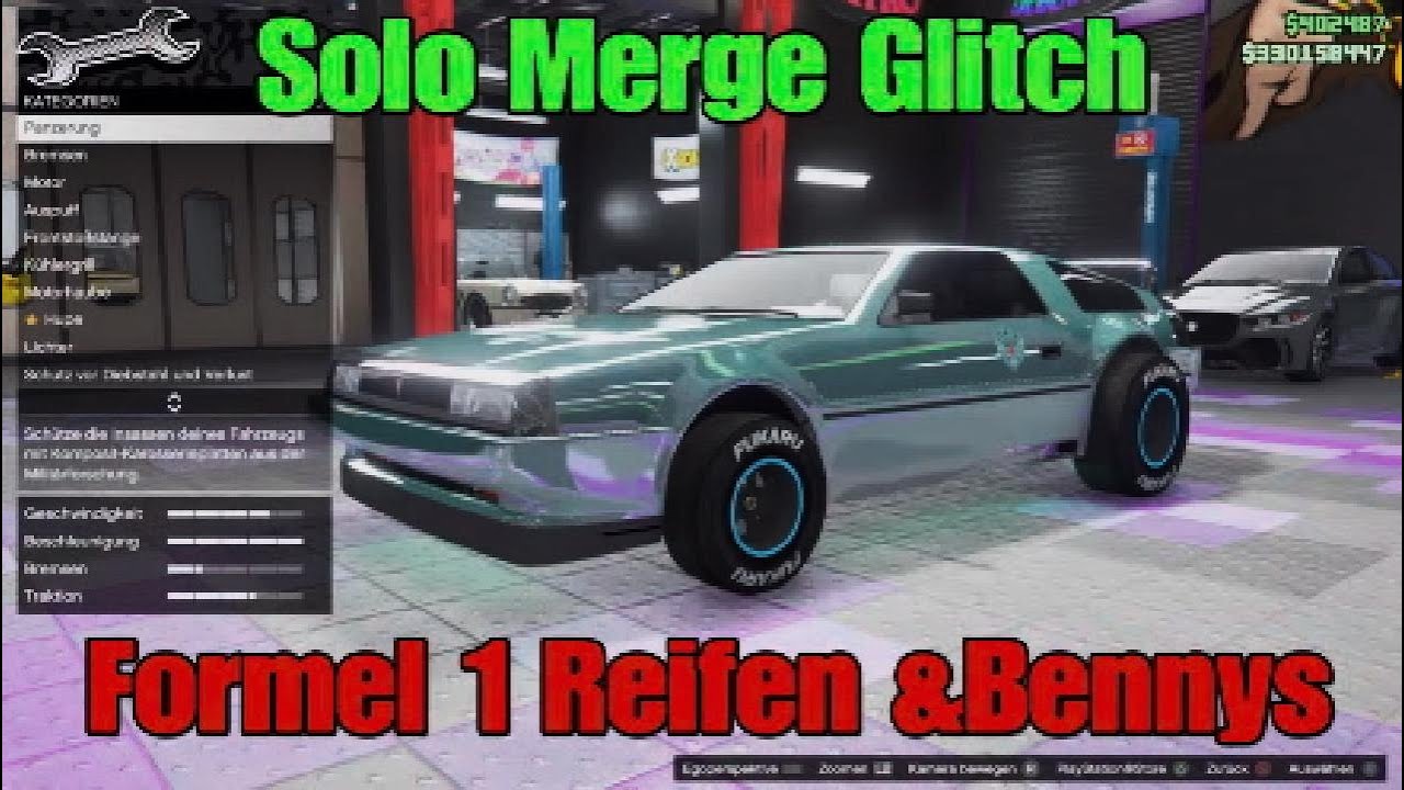 #patched Gta online Solo Merge glitch Formel 1 Reifen &Bennys Easy