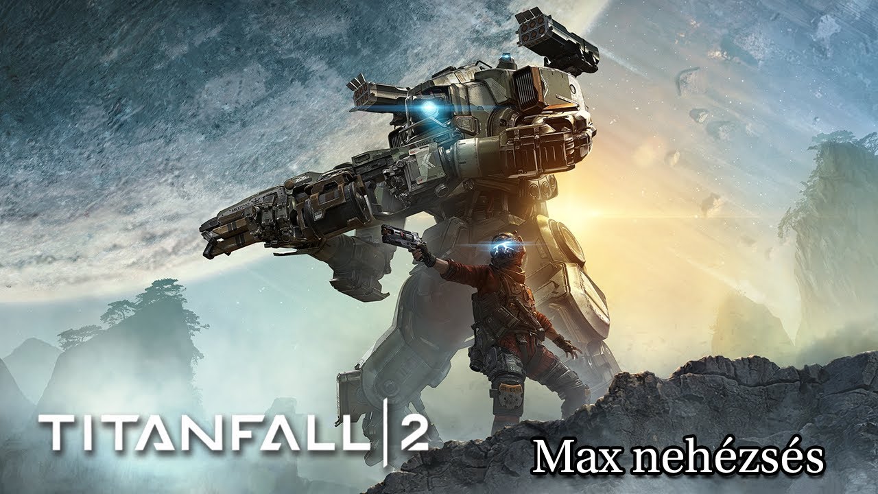 Titanfall 2 max nehézség | Sikerül-e teljesíteni?