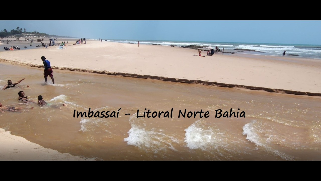 Imbassaí - Litoral Norte Bahia