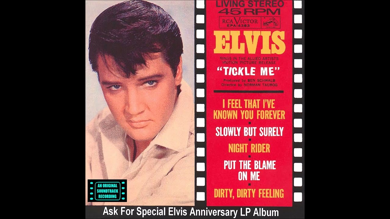 ELVIS - TICKLE ME FULL SOUNDTRACK EP  STEREO 1965 2. Slowly, But Surely