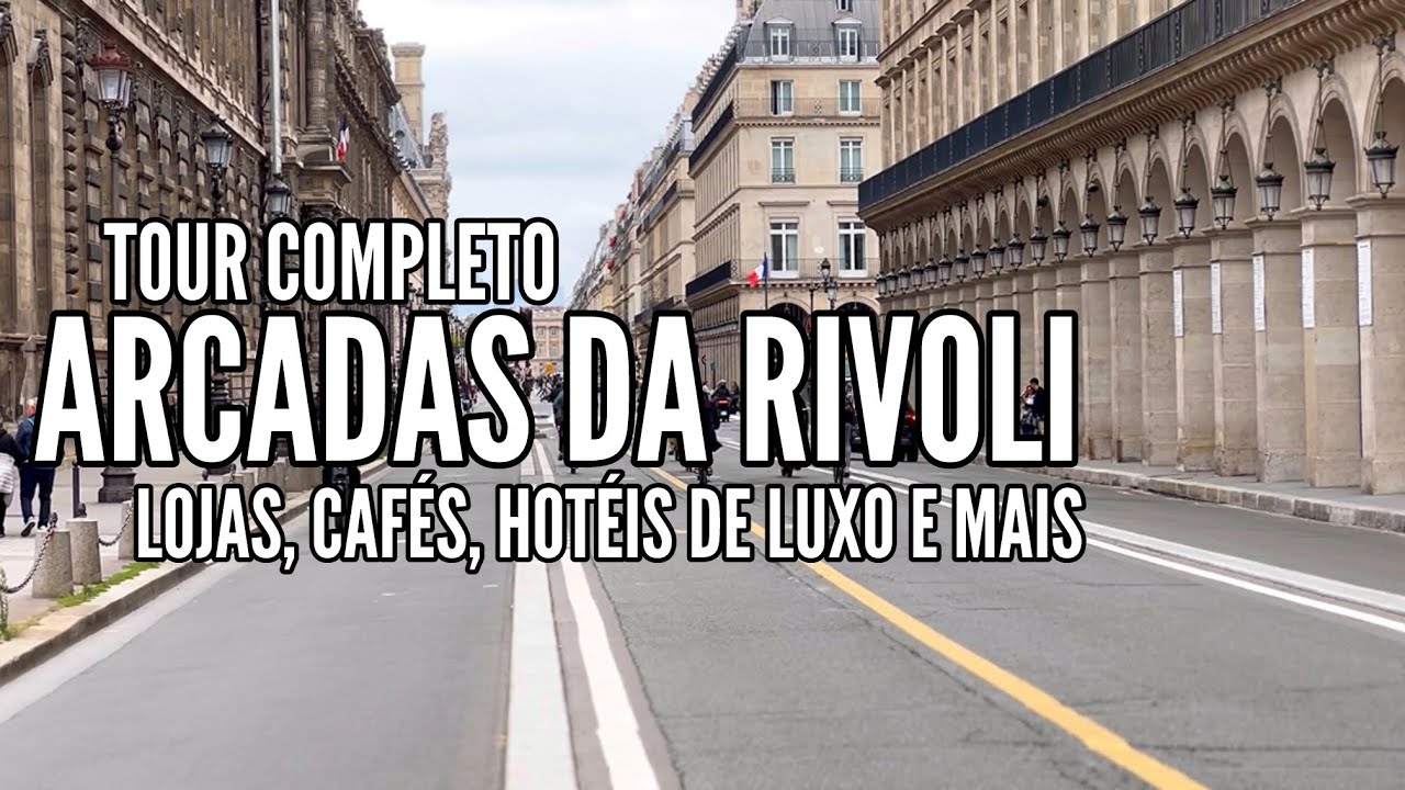 ‘ARTÉRIA’ CENTRAL DE PARIS GUARDA INTENSO COMÉRCIO E MUITAS SURPRESAS SOB SUAS ARCADAS