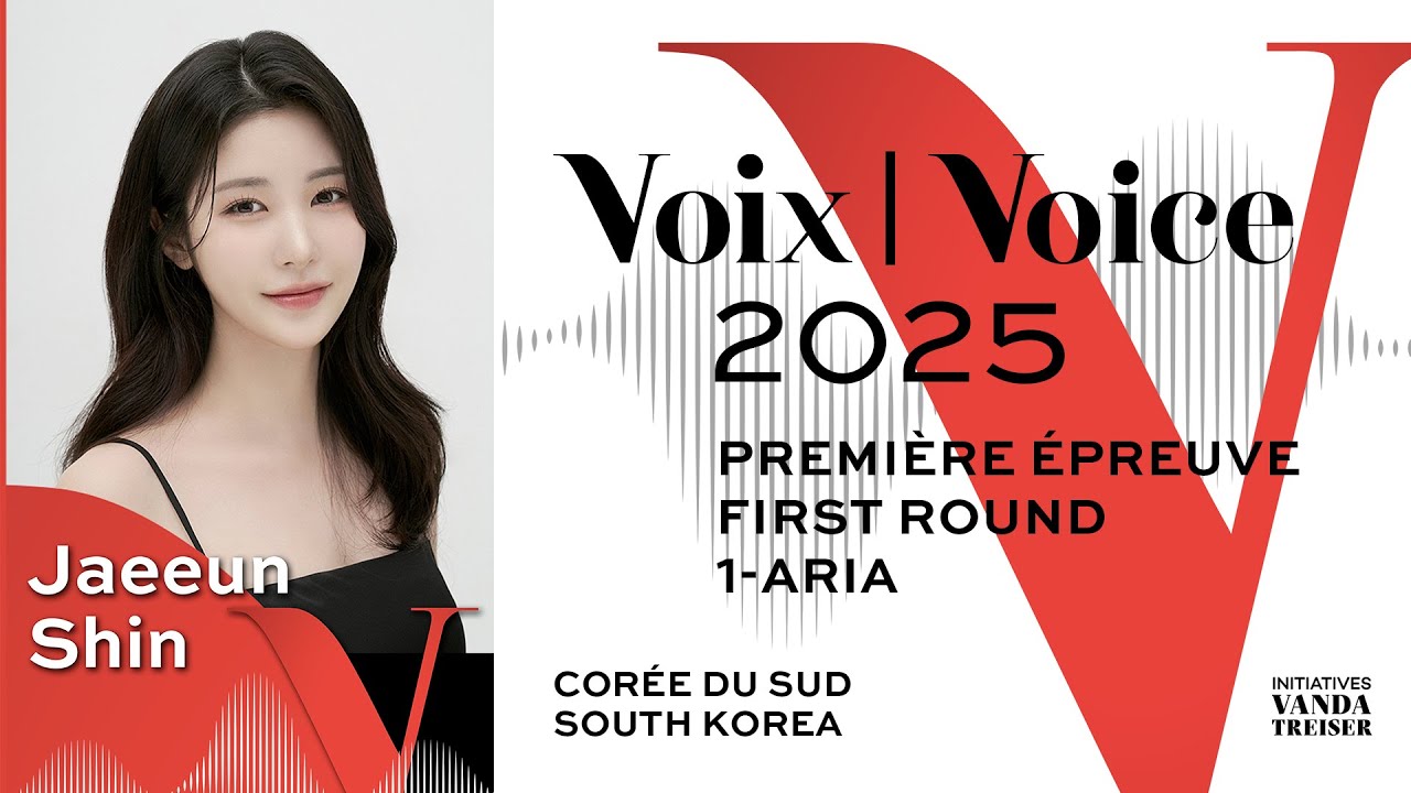 CMIM 2025 Voix | Voice - Jaeeun Shin : Ravel, Meyerbeer, Adams