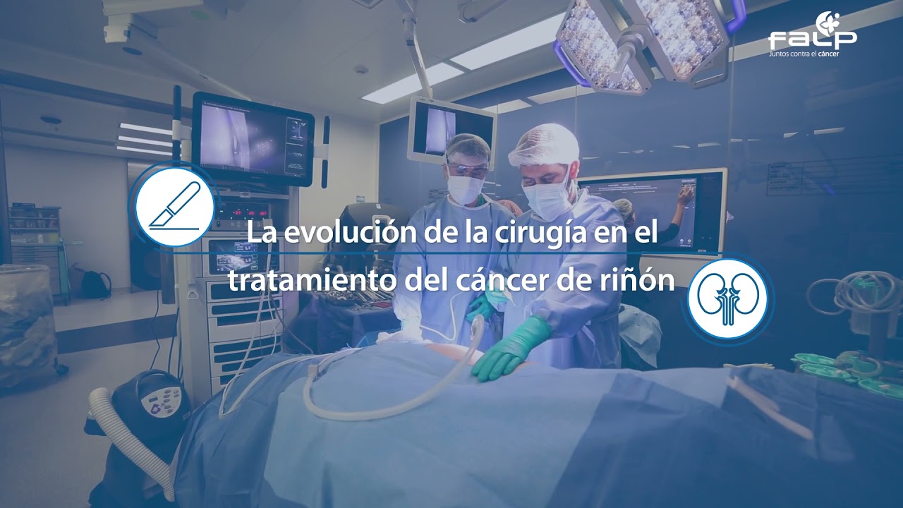 Cáncer de Riñón: Avances en cirugía no invasiva