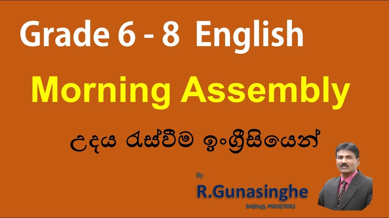 How to conduct the Morning Assembly in English - Grade 6-8
