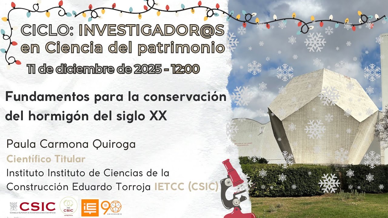 Fundamentos para la conservación del hormigón del s  XX. Paula Carmona (IETcc-CSIC)