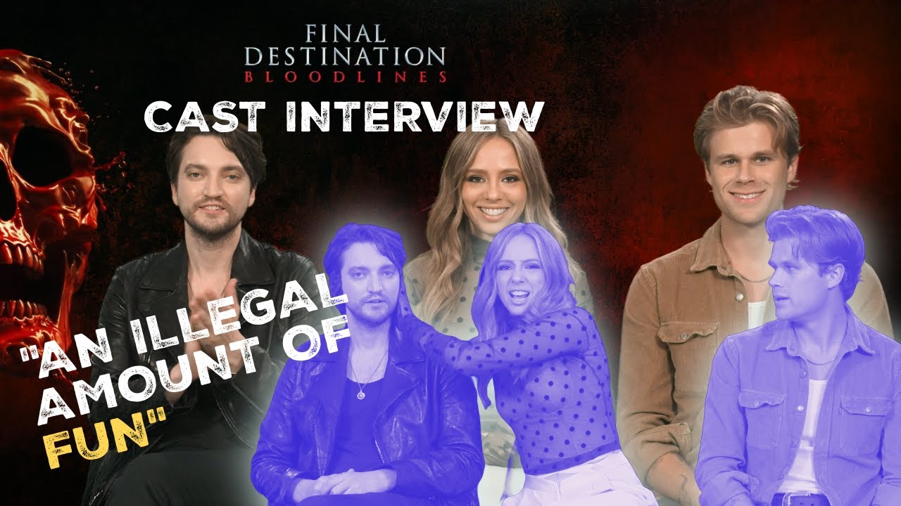 FINAL DESTINATION BLOODLINES Cast Interview Richard Harmon, Owen Joyner & Anna Lore - Horror Movies