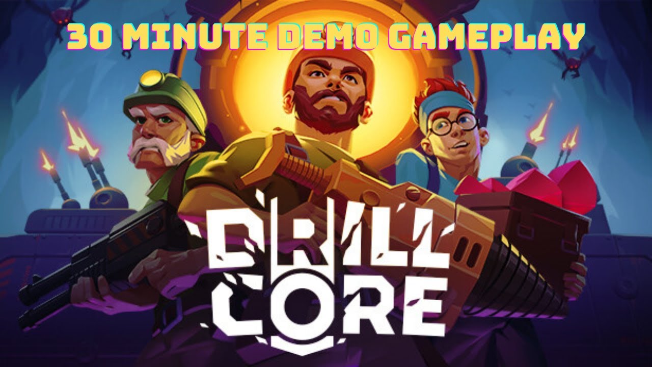 Drill Core 30 Minute Demo Gameplay PC