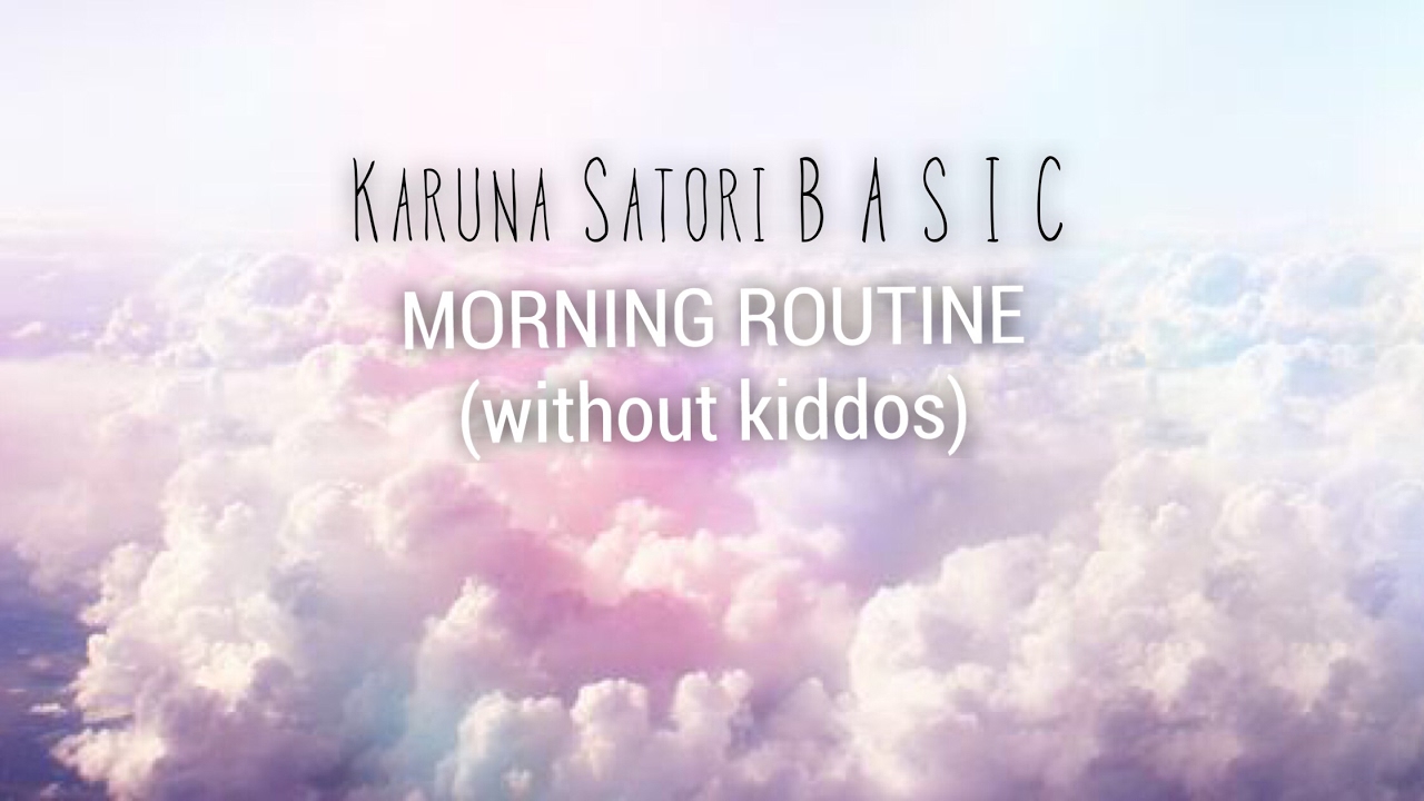 MY MORNING ROUTINE
