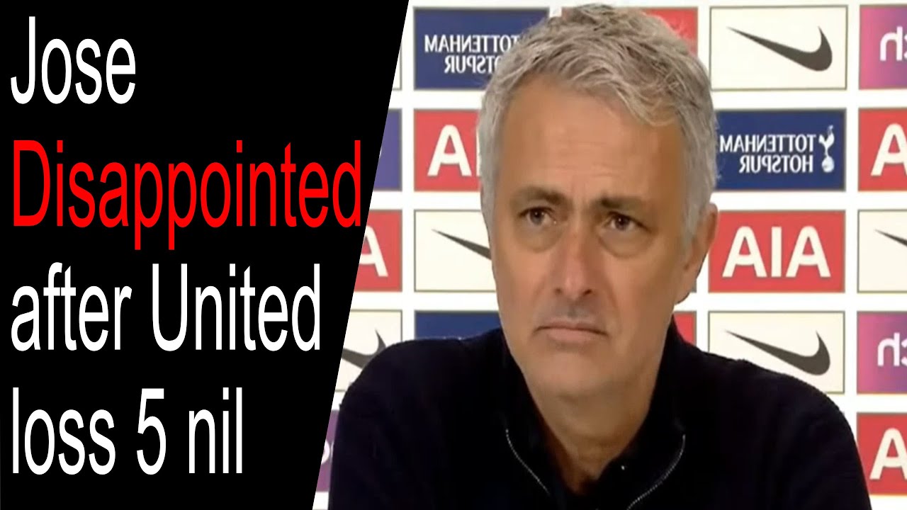 MOURINHO DISAPPOINTED - MAN UTD LOSS 5 NIL TO LIVERPOOL