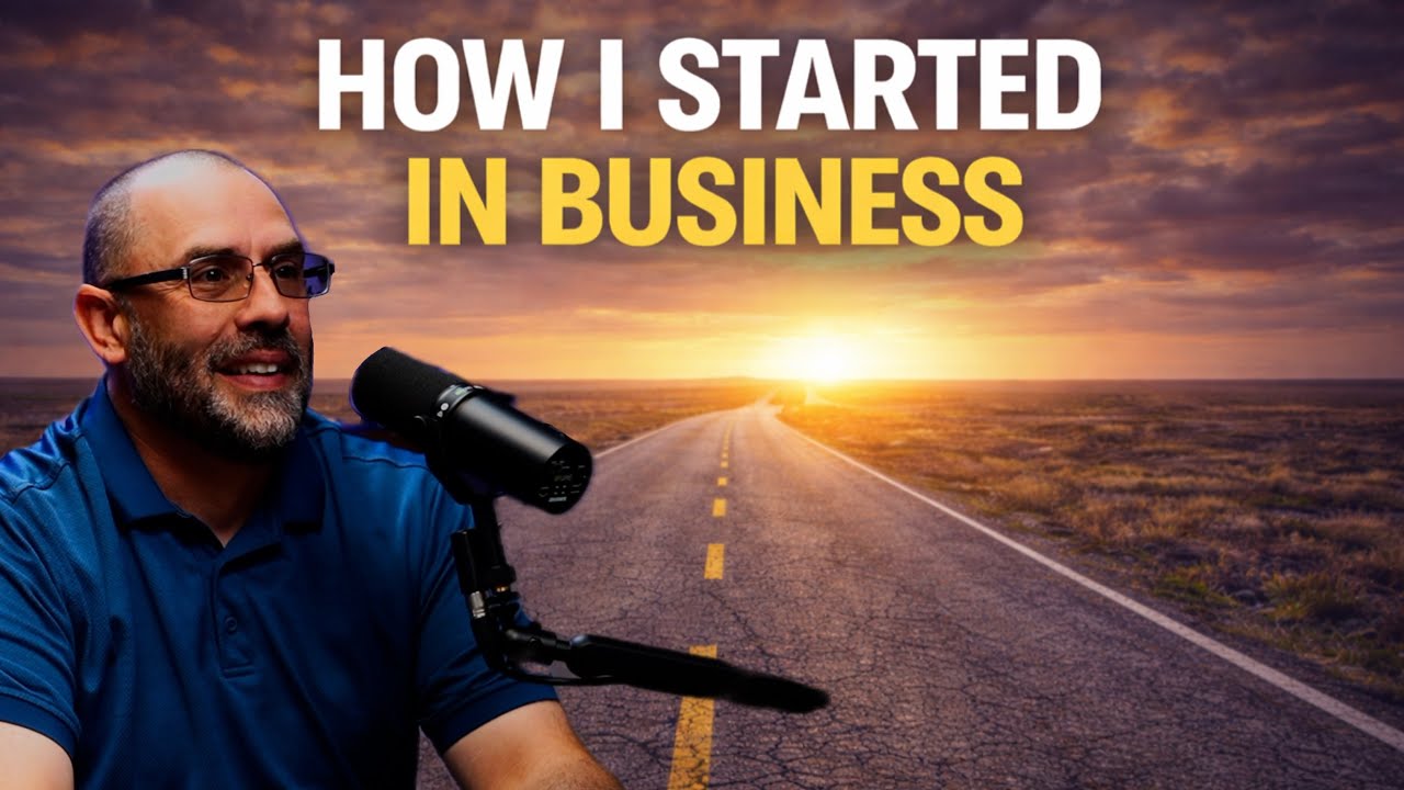 😎How I Started in Business 😎