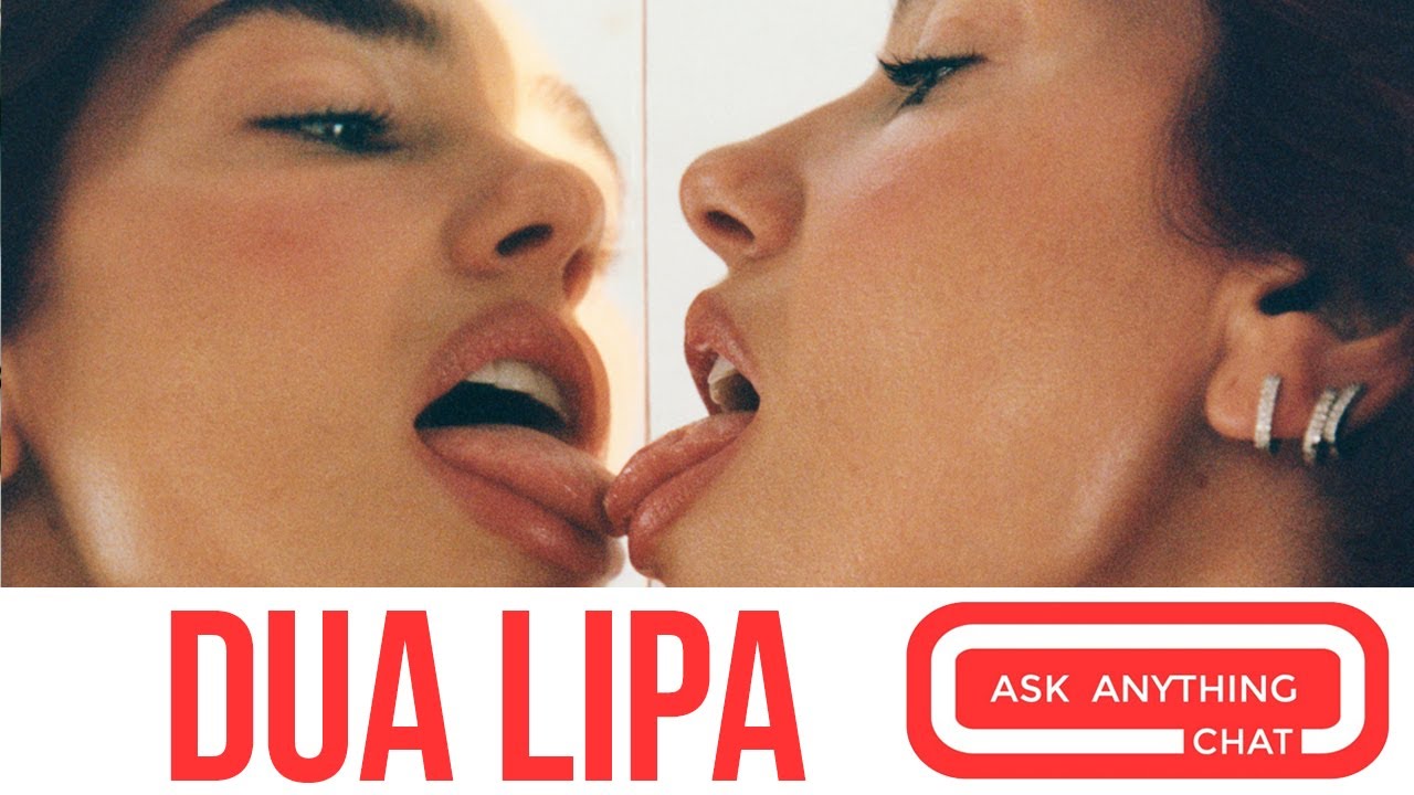 Here's Our Pal Dua Lipa Answering Your Questions