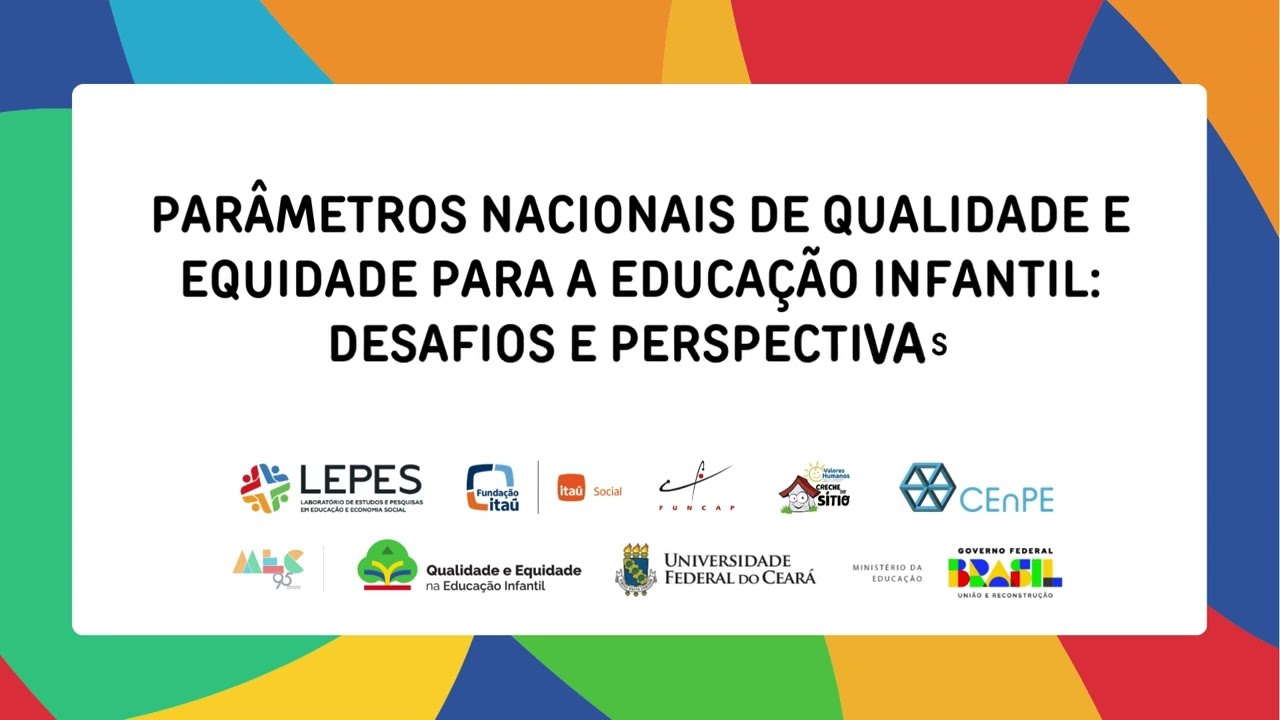 Mesa de abertura Seminário Sul Parâmetros Nacionais de Qualidade e Equidade para a Educação Infantil