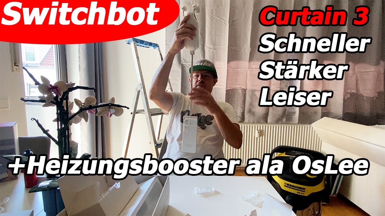 Switchbot Curtain 3  (zum Heizkostensparen)  und Heizungsautomation (Heizungsbooster DYI)