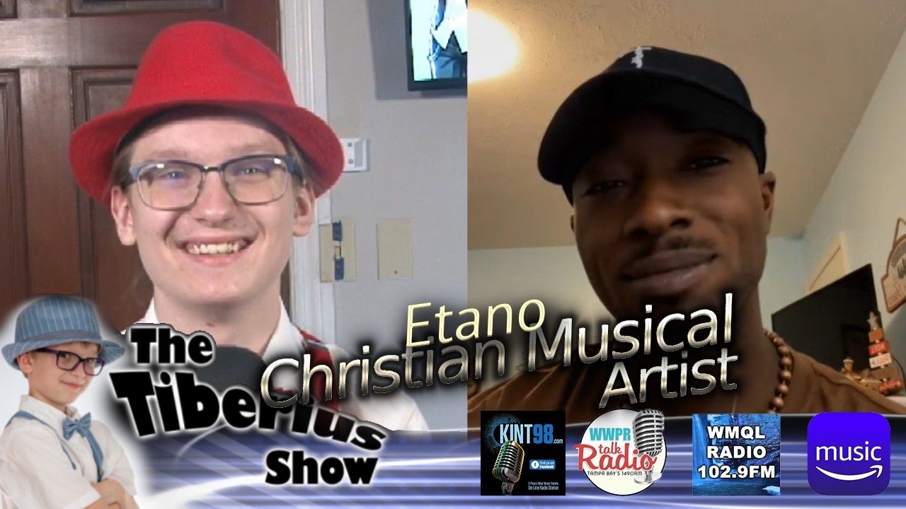 Christian Musical Artist ,Etano - Guest on the Tiberius Show