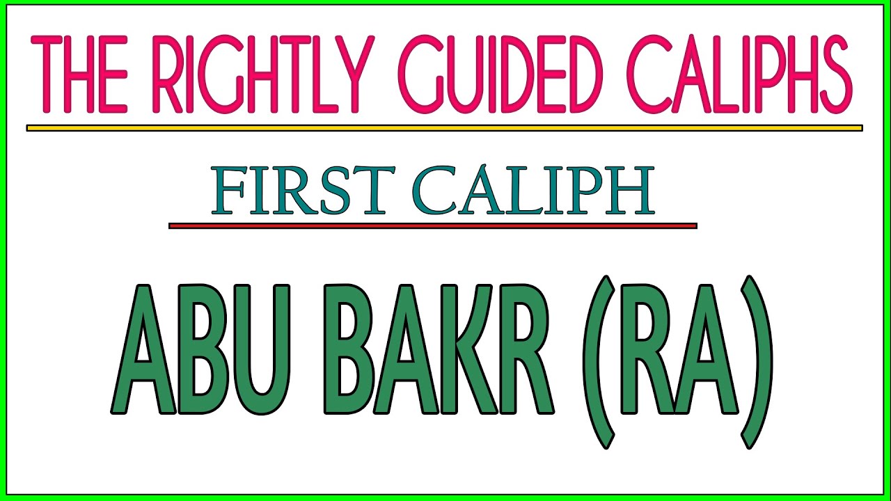 Brief Life Story Of Abu Bakr As Siddiq (RA) [1st Caliph] | Adnan Rashid