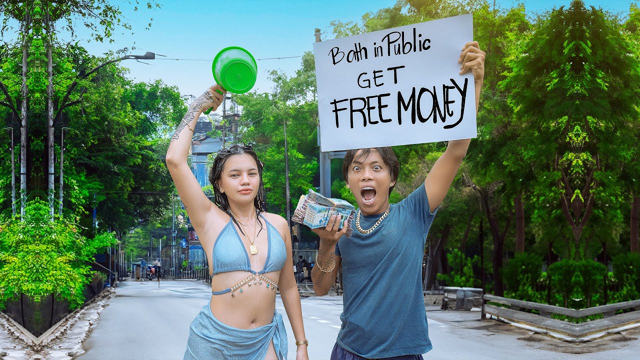 Bath in Public Get Free Money