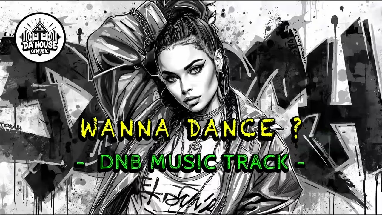 WANNA DANCE? | Drum & Bass (DnB) | High Energy Electronic Music