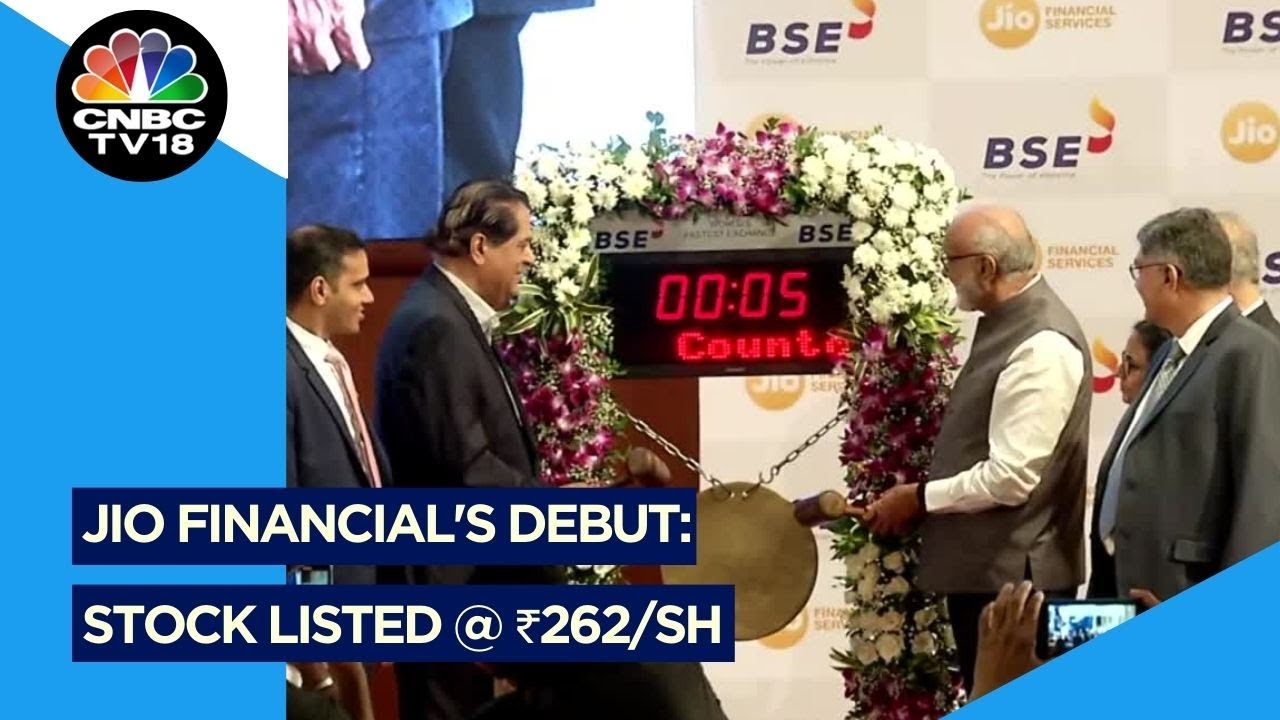 Jio Financial Debuts On NSE & BSE At ₹262/Share | Jio Financial Services | N18V | CNBC TV18