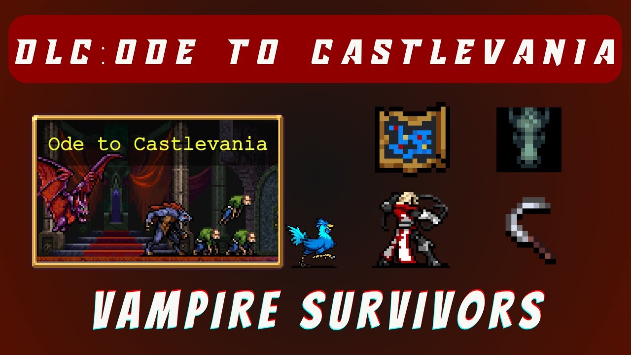 DLC: Ode to Castlevania | Unlock Leon, Stallion Gate | Vampire Survivors | เดินงงในปราสาท