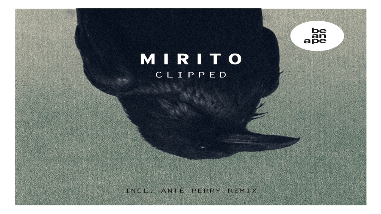 Mirito - Clipped (Original Mix) [baa013]