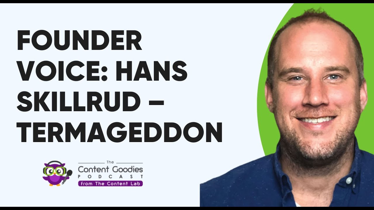 Founder Voice: Hans Skillrud – Termageddon