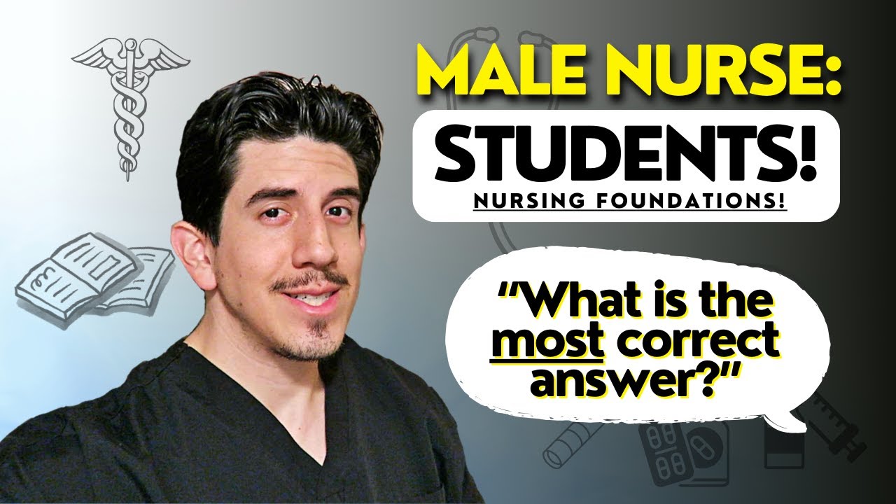 Male Nurse | Nursing Foundation | Explaining 