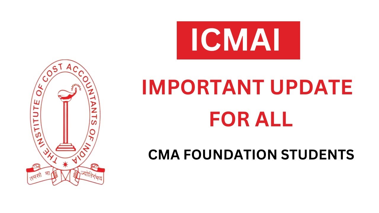 icmai important update  for all cma students
