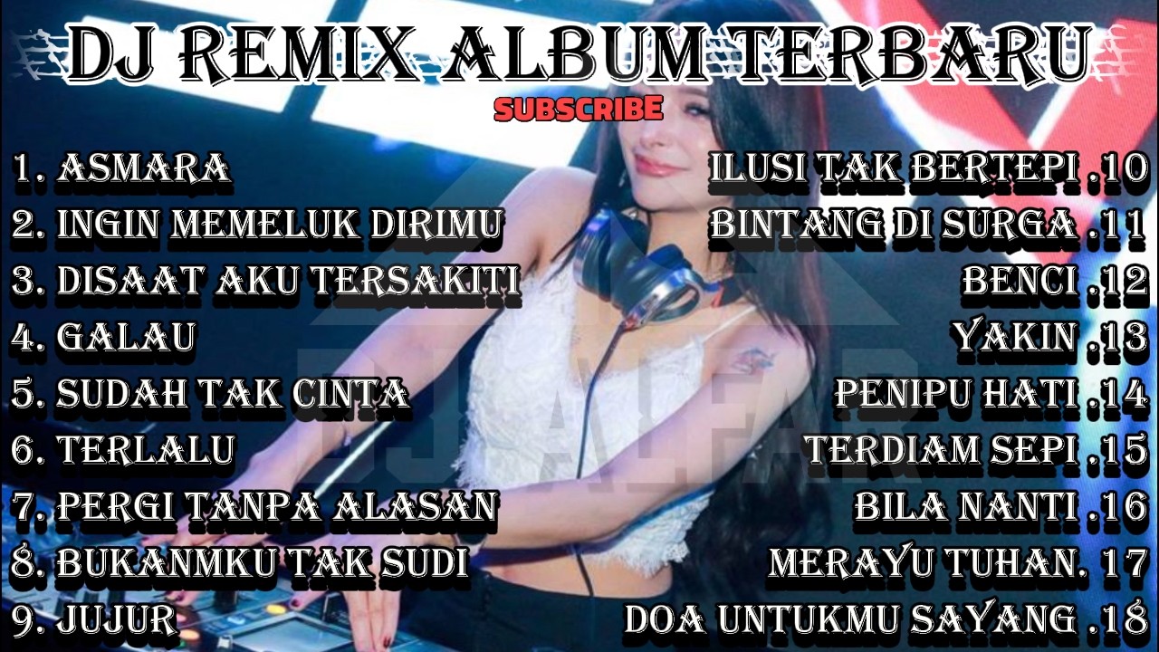 DJ REMIX FULL ALBUM TERBARU 2026
