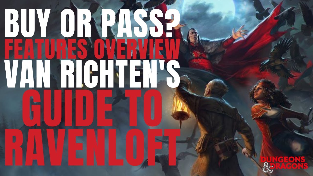 Buy or Pass? Van Richten's Guide to Ravenloft Overview