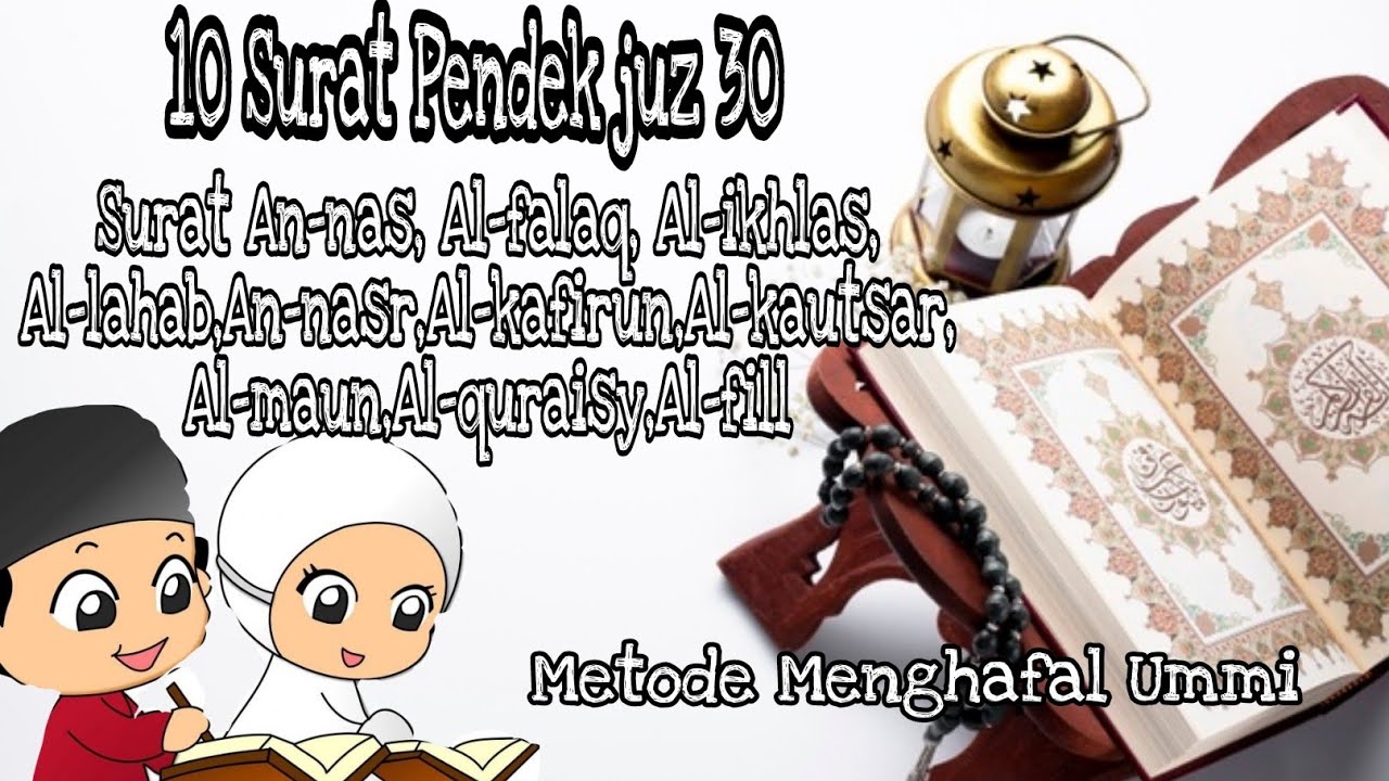 Surat Pendek Juz 30 Metode Ummi