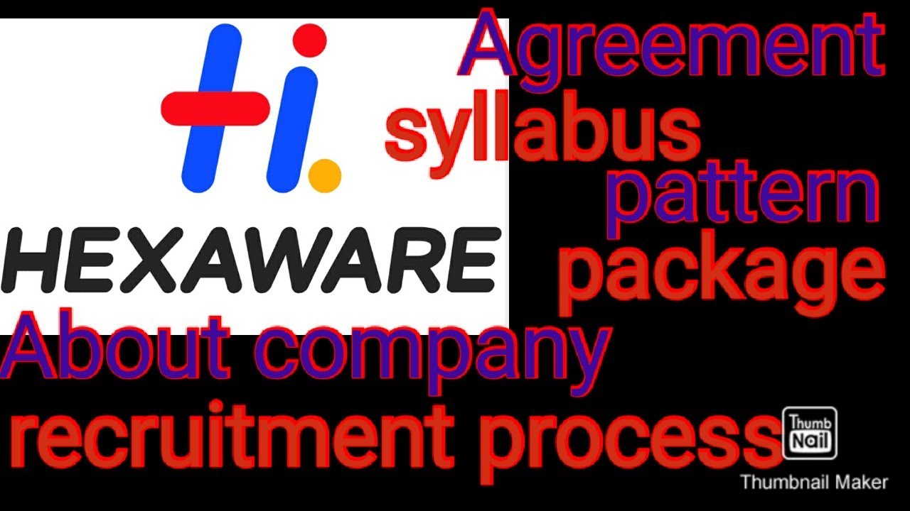 #HEXAWARE #recruitment, #process, syllabus, #pattern, package, agreement, salary, stipend, training