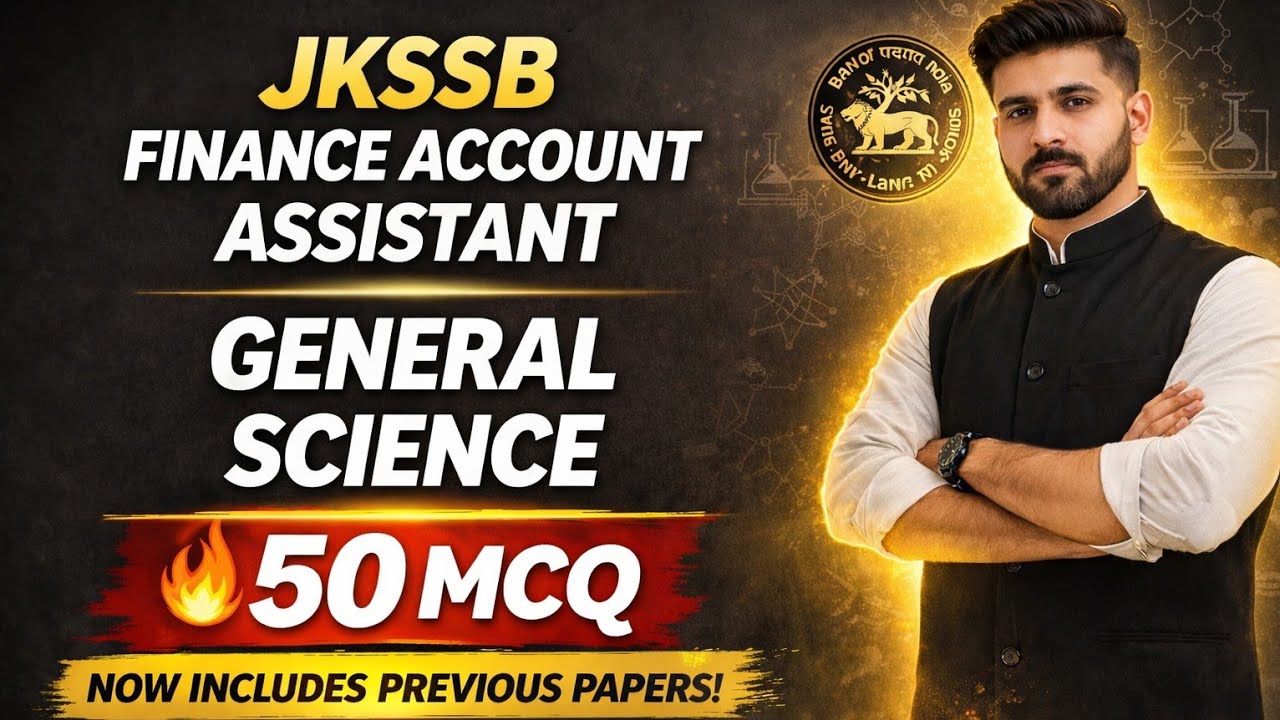 Jkssb General Science Finance Account Assistant Mcq | Jkssb General Science FAA Mcq | 2026
