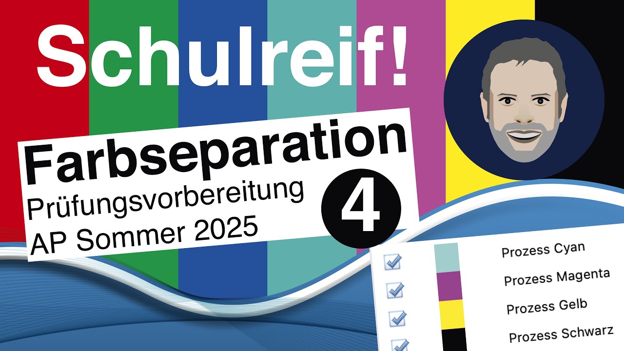 Farbseparation, Teil 4: Prüfungsvorbereitung Abschlussprüfung Mediengestalter Sommer 2025