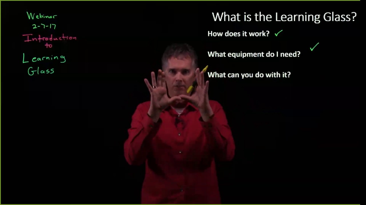 Webinar 01  Introduction to Learning Glass