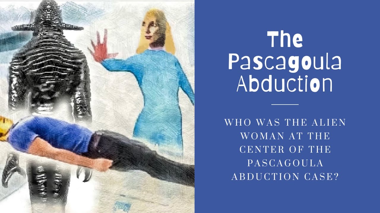 The Pascagoula Abduction - Who Was The Alien Woman At The Center Of The Pascagoula Abduction Case?