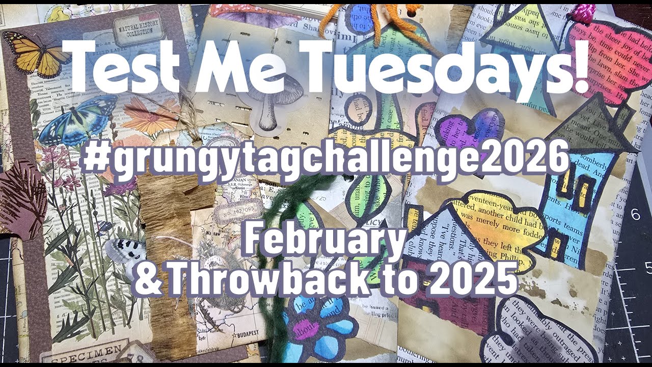 Test Me Tuesdays! #grungytagchallenge2026 Two for the price of one!